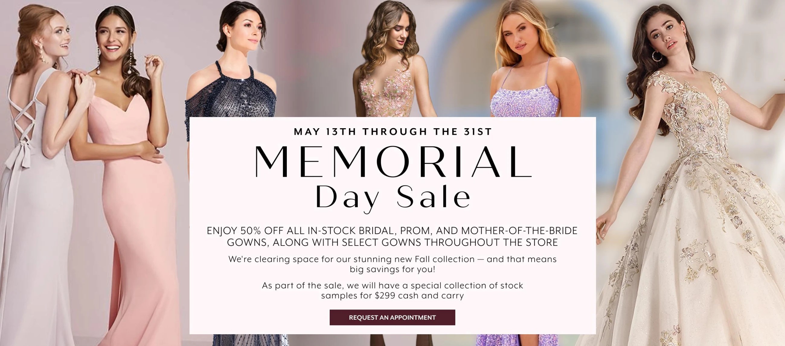 Models wearing Demetrios - 7981, 881, Amarra - 94109, Christina Wu Celebration - 22953, and Ivonne D - 220D35  gowns Memorial day sale desktop banner